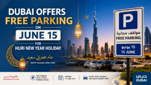 Dubai Offers Free Parking on June 15 for Hijri New Year Holiday